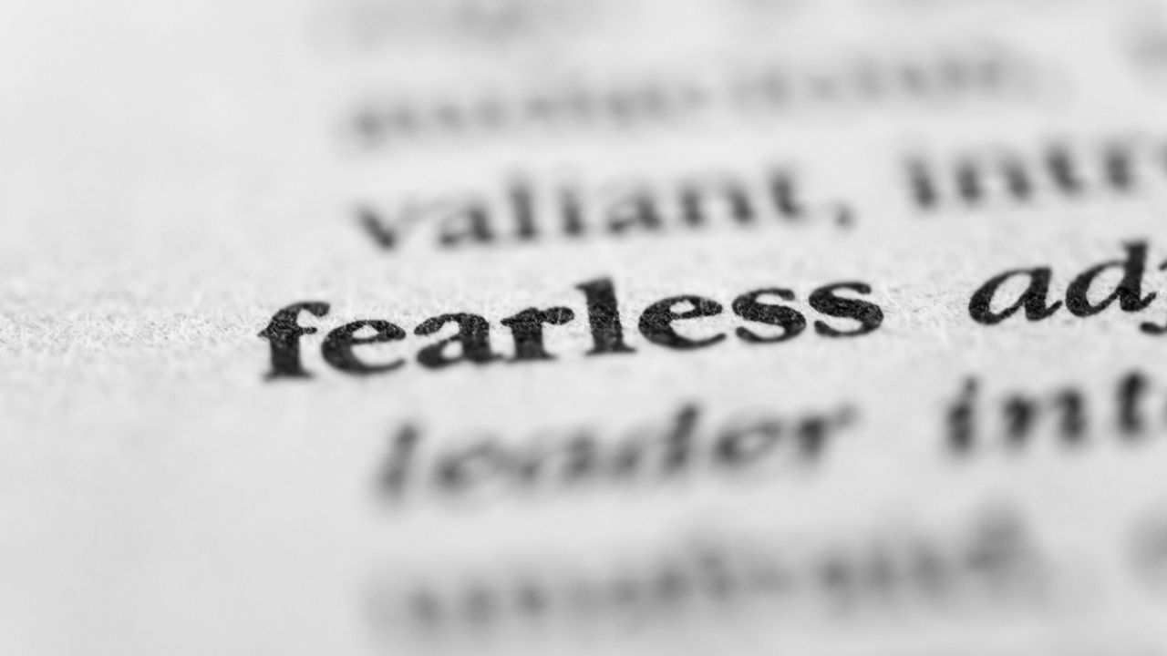 Word of the day: Fearless