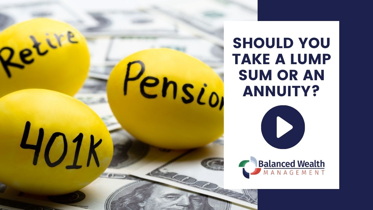 Should You Take A Lump Sum Or Annuity