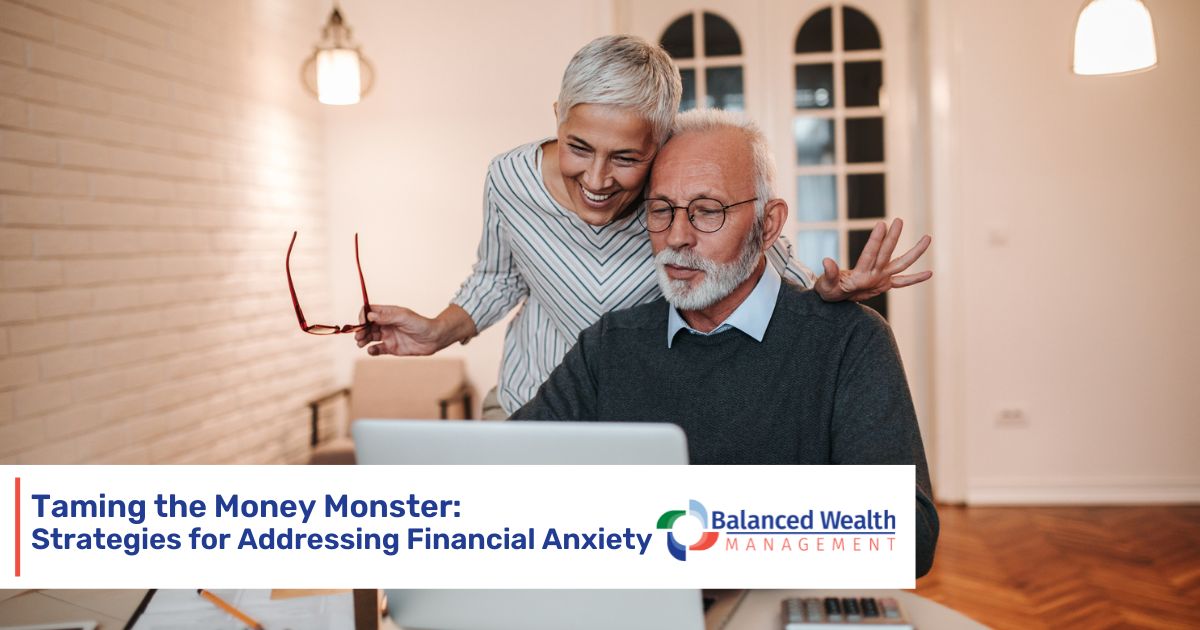 Taming the Money Monster Strategies for Addressing Financial Anxiety