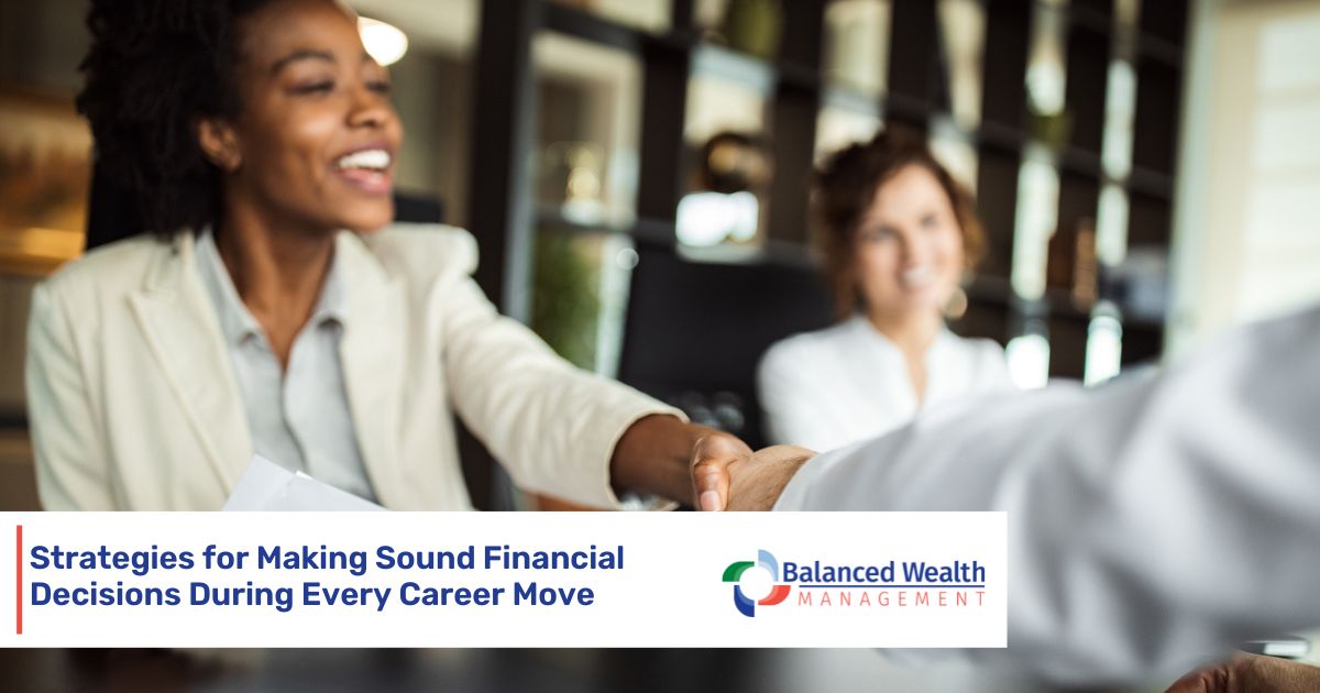 Strategies for Making Sound Financial Decisions During Every Career